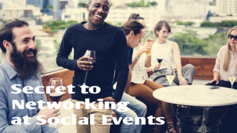 The Secret to Networking at Social Events